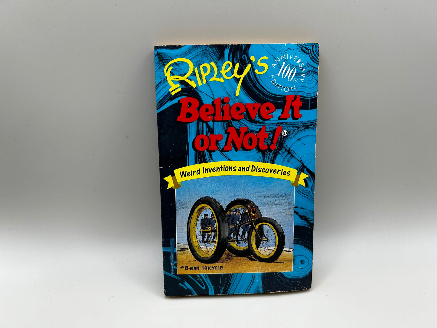 Ripley’s Believe It Or Not! : Weird Inventions And Discoveries 100th Anniversary Paperback