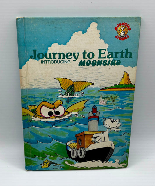 Moonbirds: Journey to Earth Children’s Book. 1982 Hardcover - First Edition